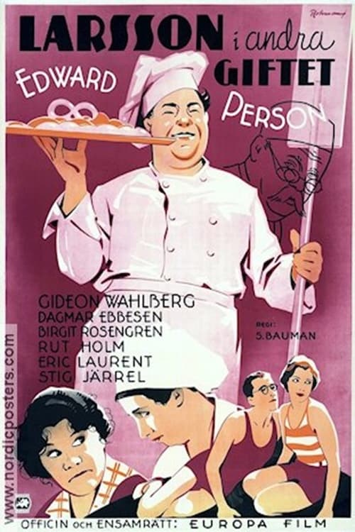 Larsson i andra giftet movie poster