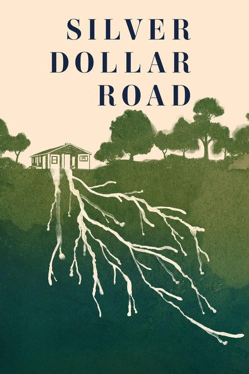 Silver Dollar Road movie poster