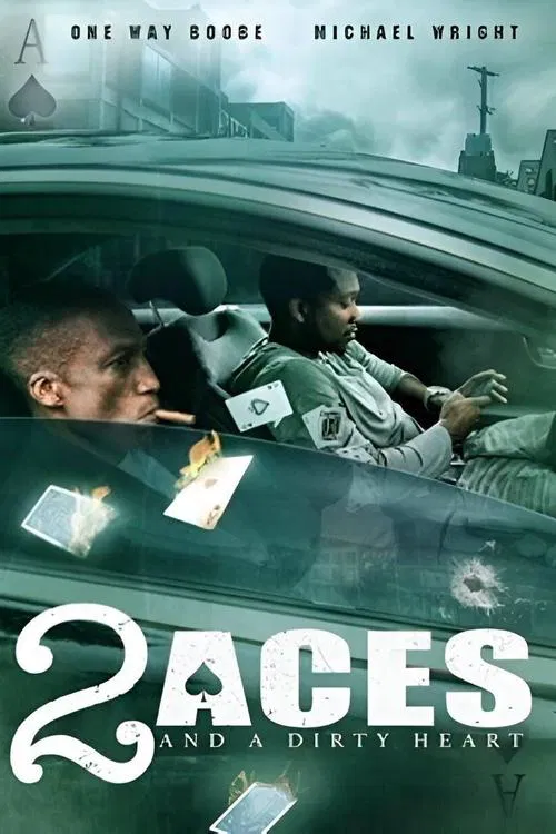2 Aces and a Dirty Heart movie poster