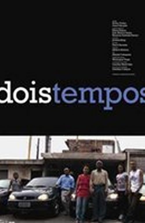 A Família Braz: Dois Tempos movie poster