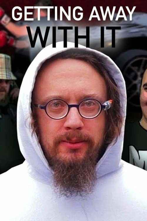 Getting Away With It movie poster