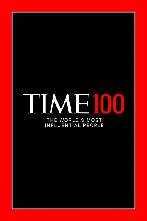 TIME100: The World's Most Influential People movie poster