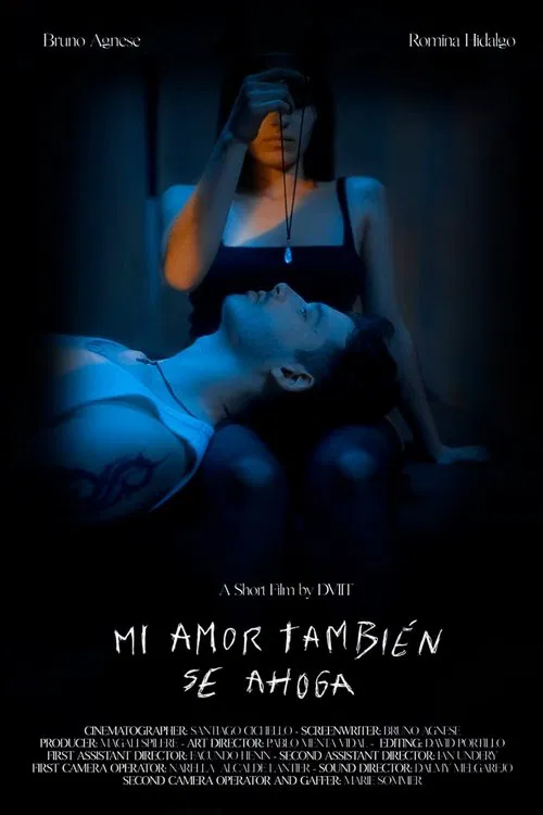 Poster do filme Mi amor también se ahoga