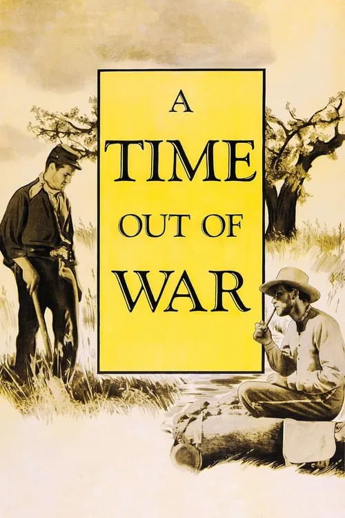 Poster do filme A Time Out of War