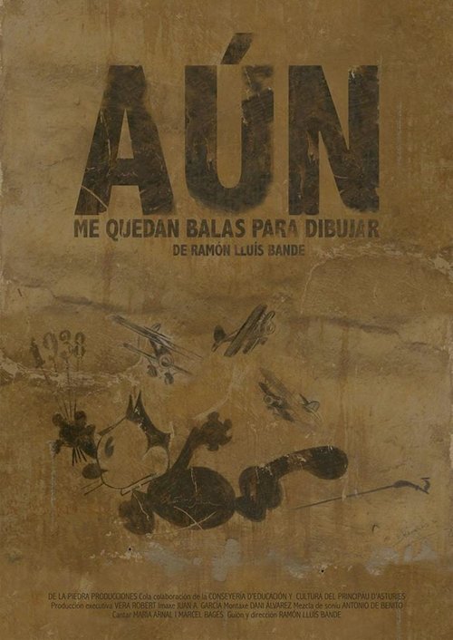 Aún me quedan balas para dibuja movie poster