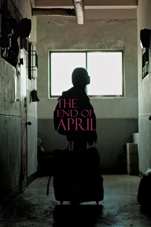 The End of April movie poster