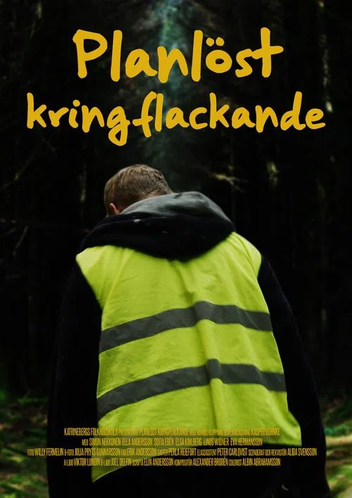 Planlöst kringflackande movie poster