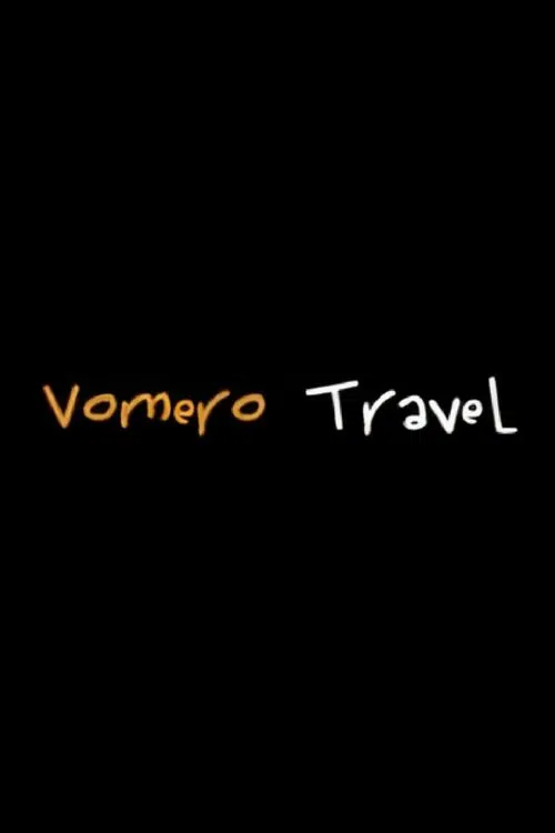 Vomero Travel movie poster