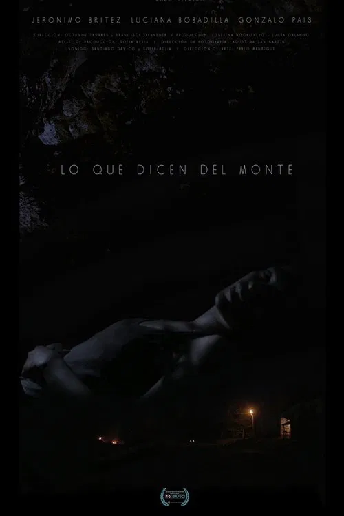 Lo Que Dicen Del Monte movie poster