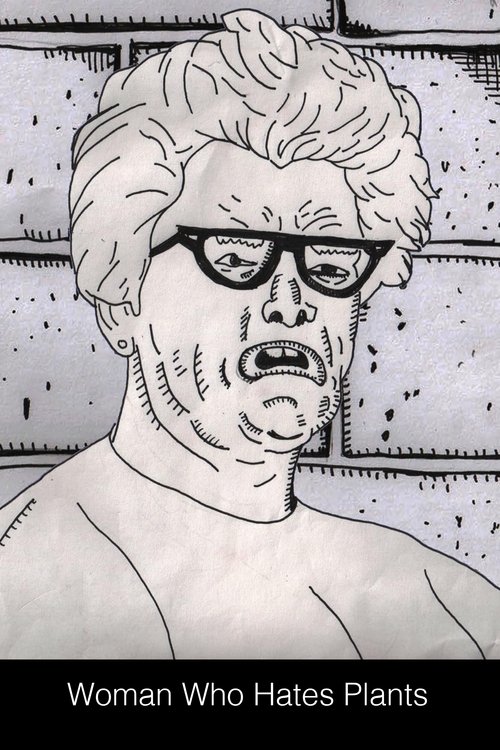 Poster do filme Woman Who Hates Plants