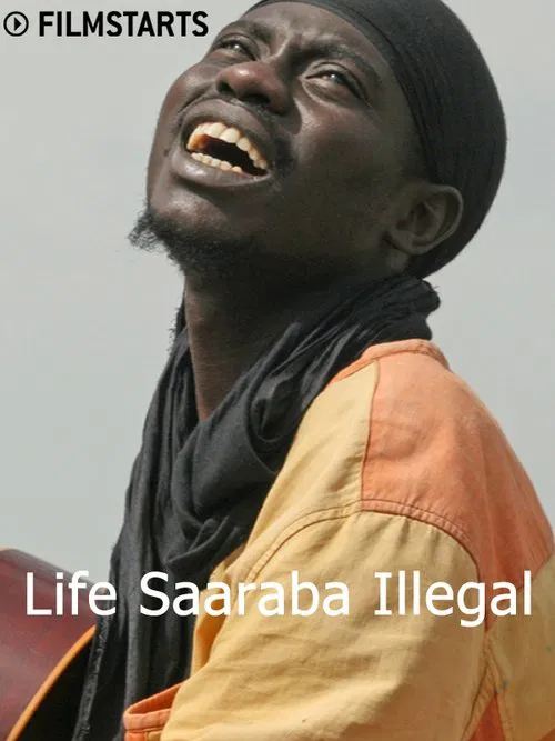 Poster do filme Life Saaraba Illegal