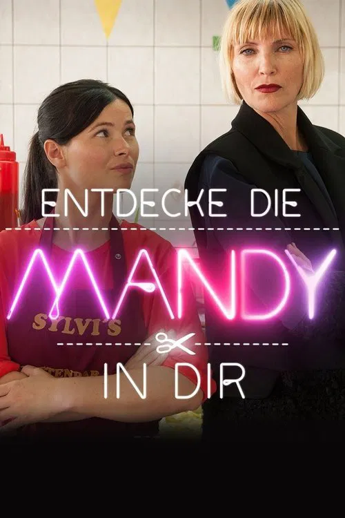 Entdecke die Mandy in Dir movie poster
