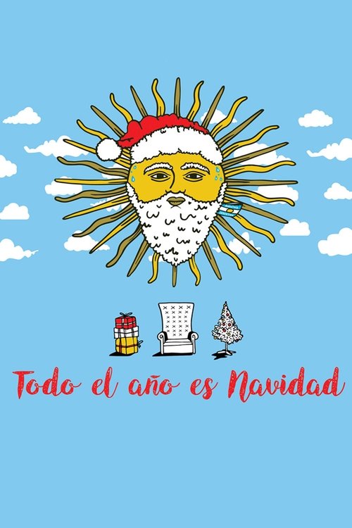 Todo el año es Navidad movie poster