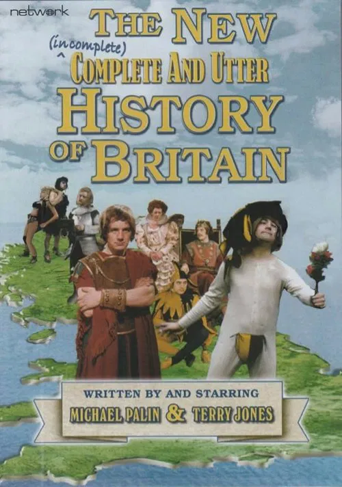 The Complete and Utter History of Britain tv show poster