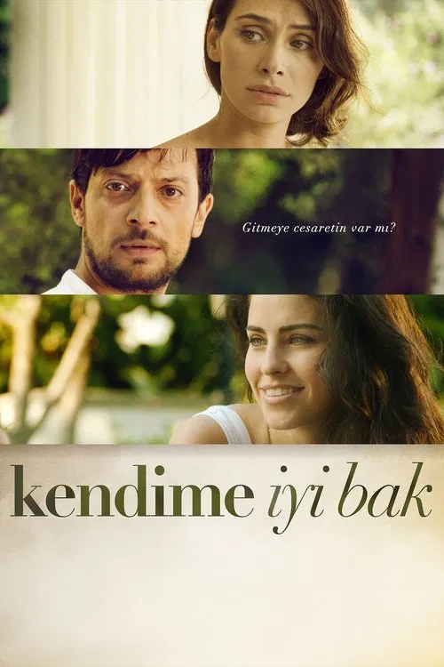 Kendime İyi Bak movie poster