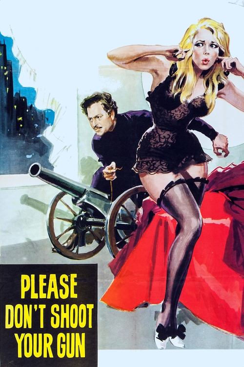 Please Don't Shoot Your Gun movie poster