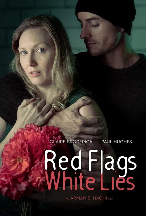 Red Flags White Lies movie poster