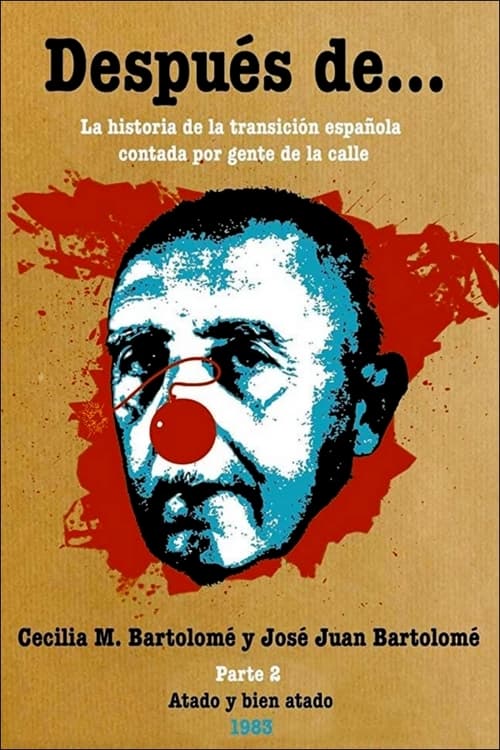 Después de… Segunda parte: atado y bien atado movie poster