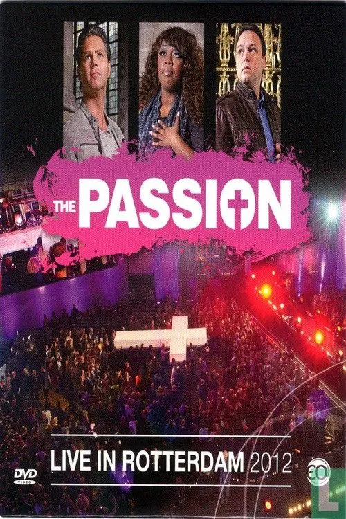 Poster do filme The Passion 2012: Live in Rotterdam