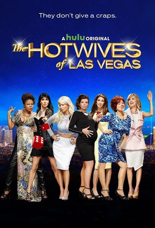 The Hotwives of Las Vegas tv show poster