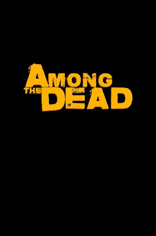 Among the Dead movie poster