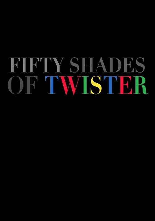 50 Shades of Twister movie poster