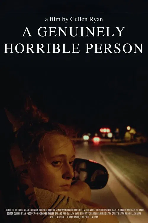 A Genuinely Horrible Person movie poster