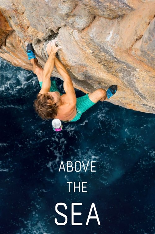 Chris Sharma - Above The Sea movie poster
