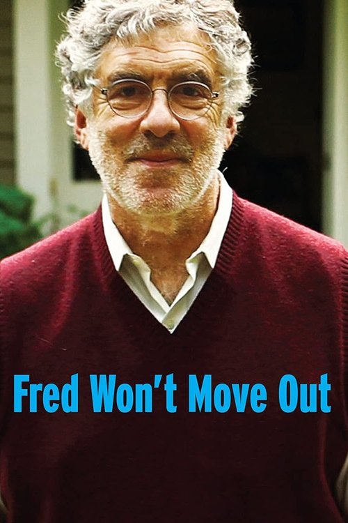 Fred Won't Move Out movie poster