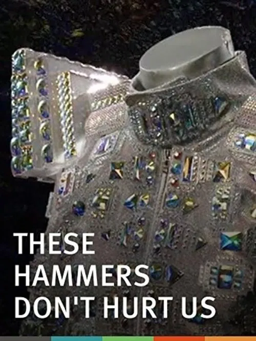 These Hammers Don't Hurt Us movie poster