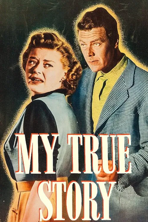My True Story movie poster