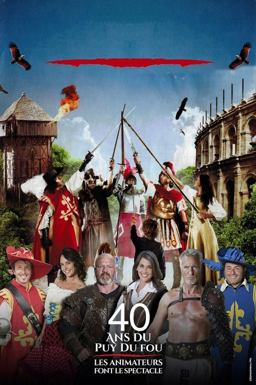 40 years of Puy du Fou: the animators put on the show movie poster