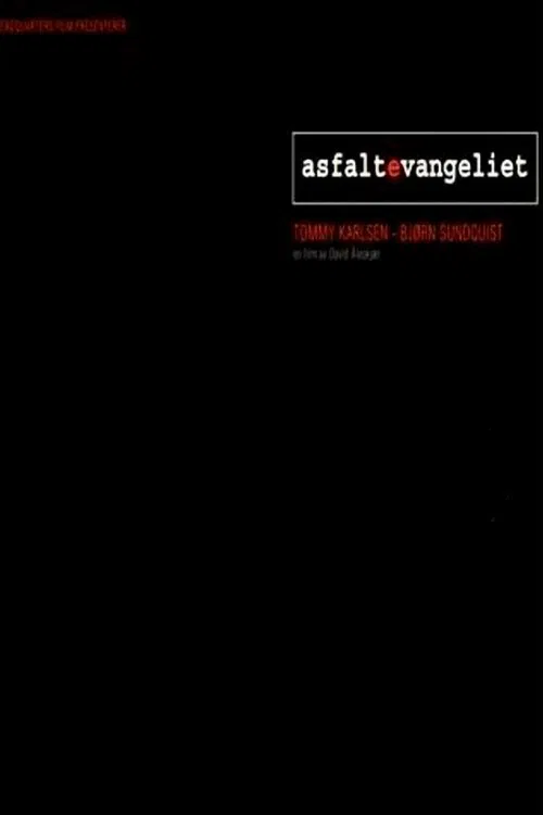 Asfaltevangeliet movie poster
