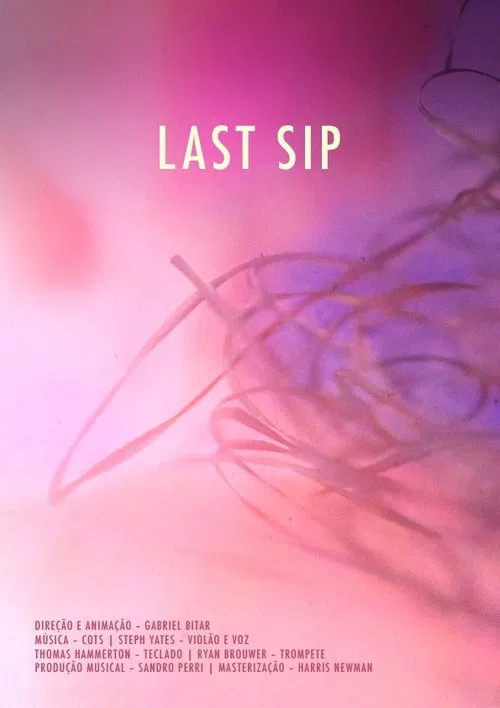 Last Sip movie poster