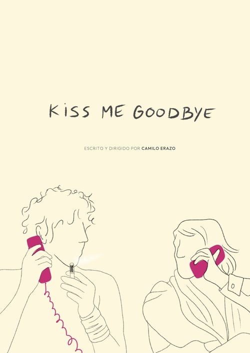Kiss Me Goodbye movie poster