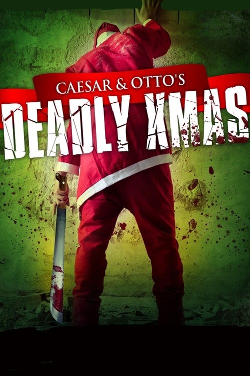 Caesar and Otto's Deadly Xmas movie poster