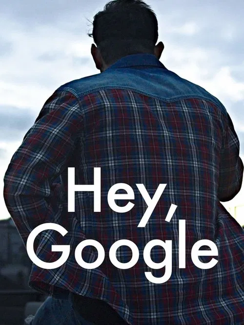 Poster do filme Hey Google