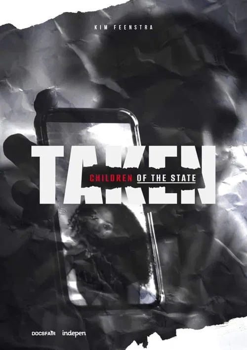 Taken - Children of the State movie poster