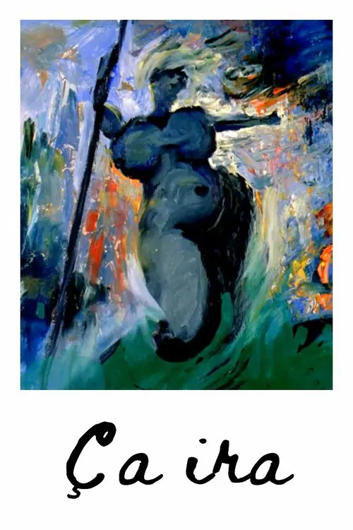 Poster do filme Ça ira - The song of the french revolution