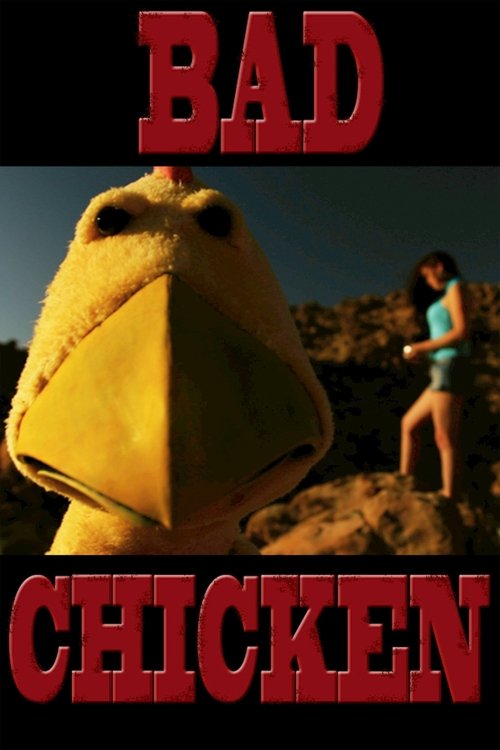 Bad Chicken movie poster