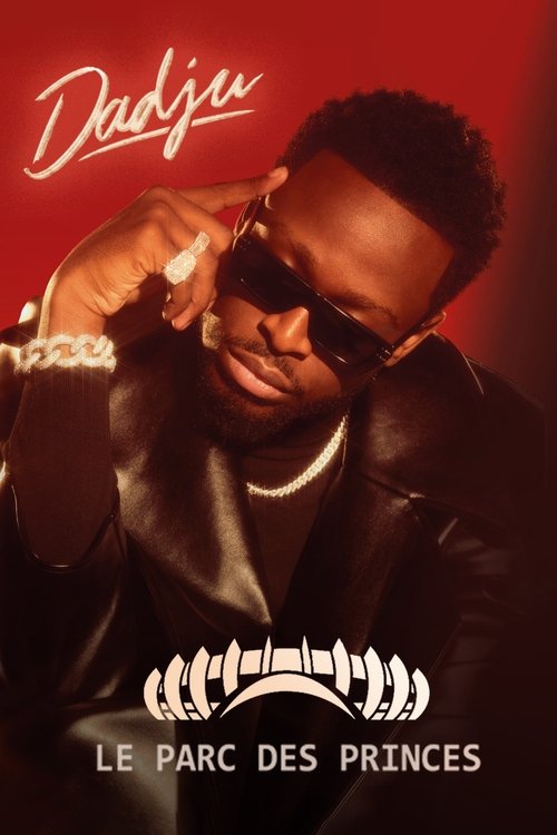 Dadju en live au Parc des Princes movie poster