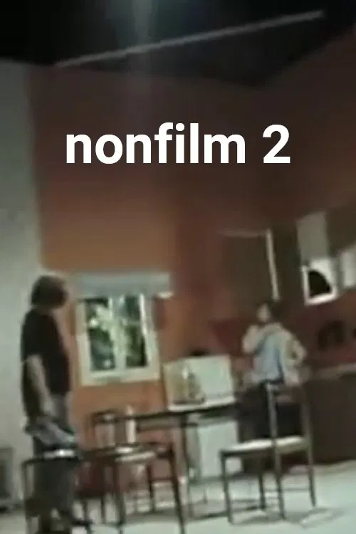 Nonfilm 2 movie poster