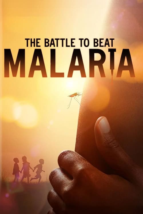 The Battle to Beat Malaria movie poster
