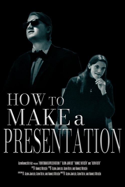 How to Make a Presentation - Part I movie poster