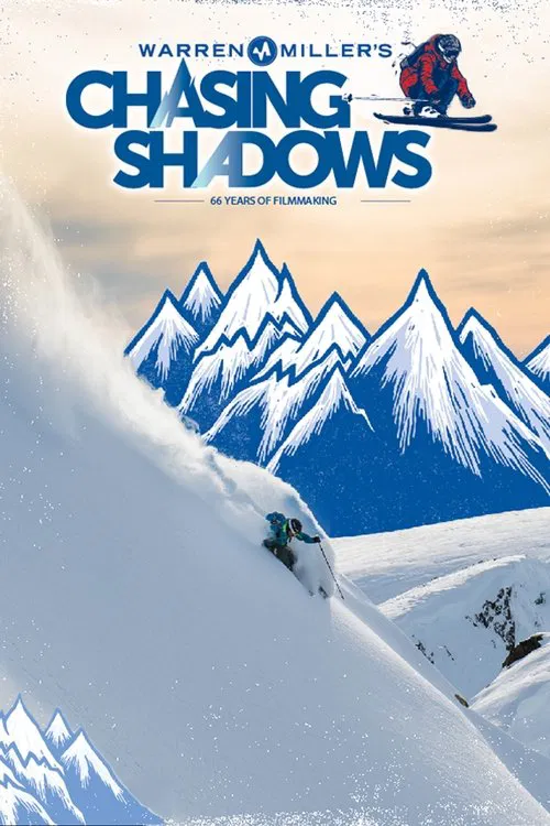 Warren Miller's Chasing Shadows movie poster