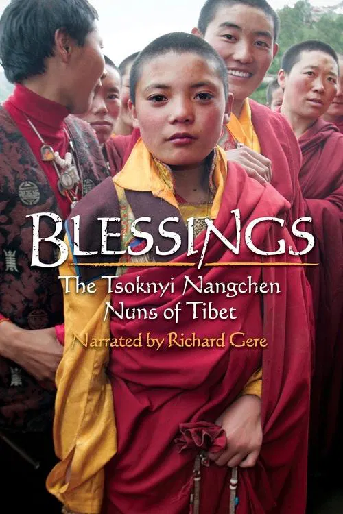 Blessings: The Tsoknyi Nangchen Nuns of Tibet movie poster