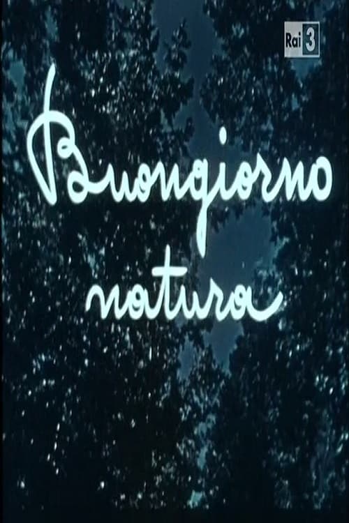 Buongiorno natura movie poster