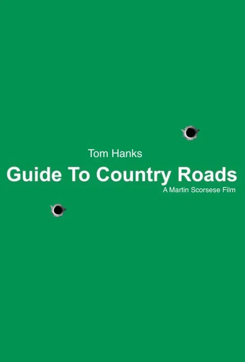 Poster do filme Guide To Country Roads