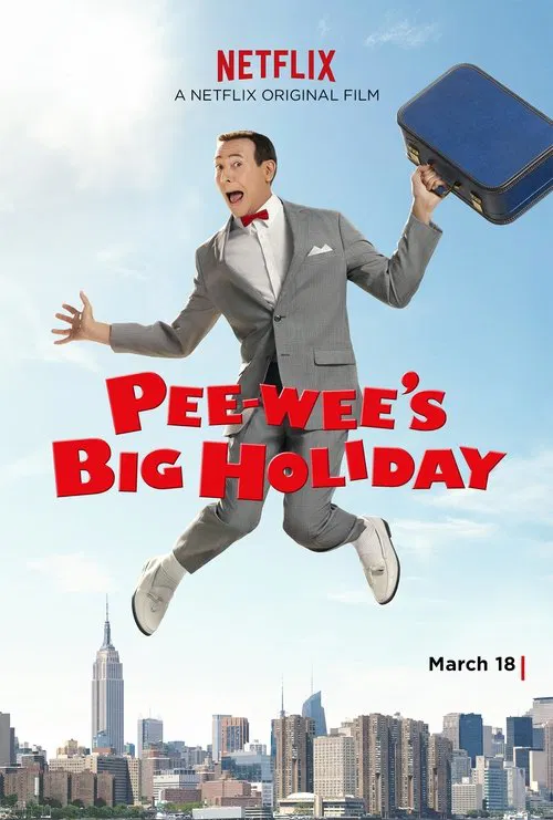 Pee-wee's Big Holiday movie poster