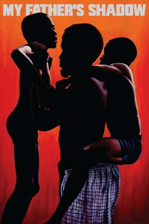 My Father's Shadow movie poster